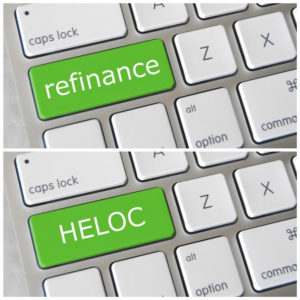 refinance or heloc